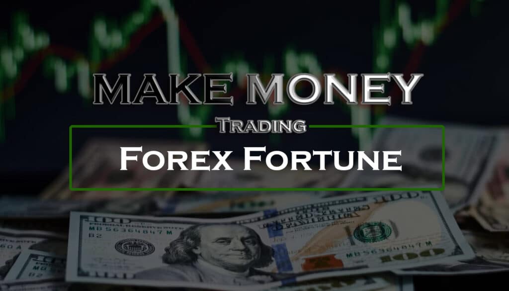 How to Be Profitable and Make Money Trading Forex Fortune EA, Optimize Forex Fortune EA, Forex Fortune trading strategies, Forex Fortune trading guide