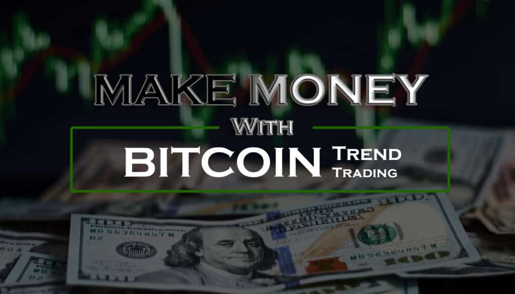 How to Make Money with BTC Trend Trading EA, How to optimize BTC Trend Trading EA,, how to be profitable with BTC Trend Trading EA,, BTC Trend Trading strategies